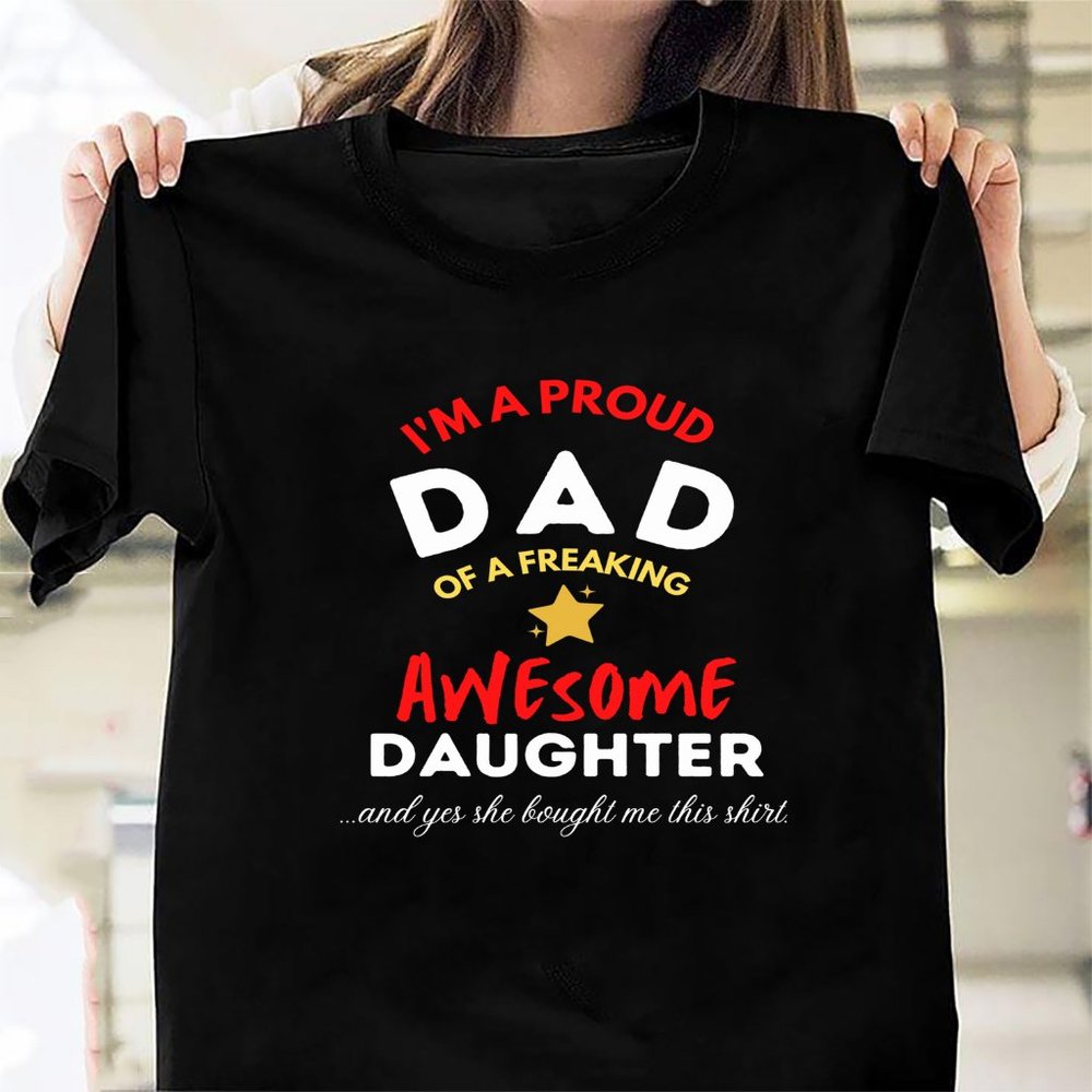 Im A Proud Dad Of A Freaking Awesome 281